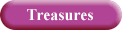 Treasures
